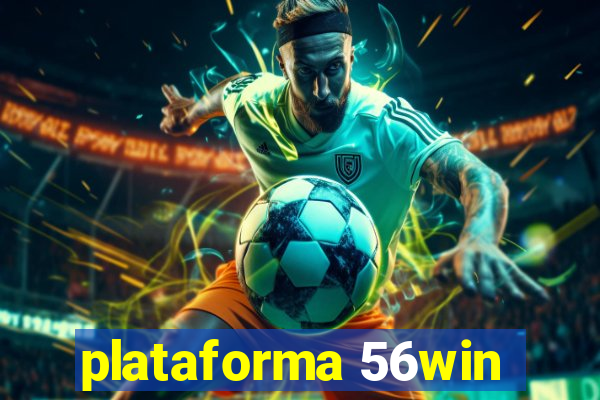 plataforma 56win